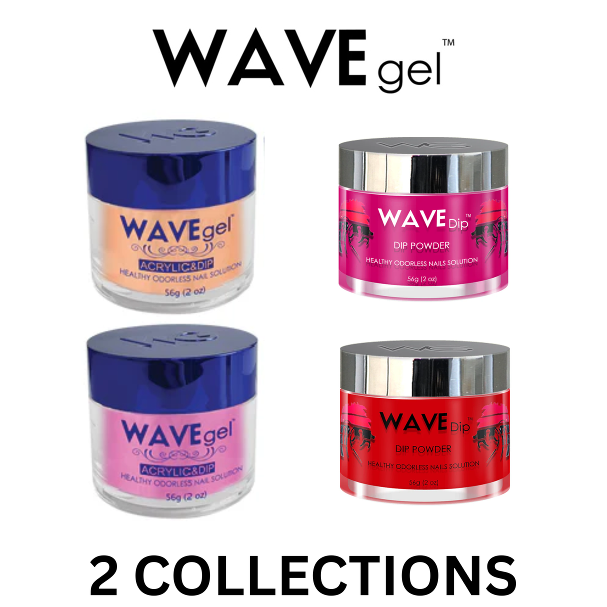 WAVE | ACRYLIC & DIP POWDER |  4-IN-1 COLLECTION AND ROYAL COLLECTION